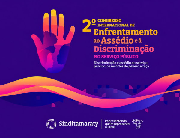 DIRETORA DO SINPOFESC PARTICIPA DE CONGRESSO INTERNACIONAL SOBRE ASSÉDIO NO SERVIÇO PÚBLICO